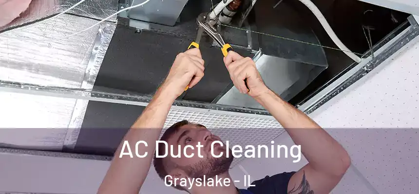  AC Duct Cleaning Grayslake - IL